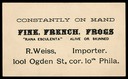 R. Weiss / Fine French Frogs
