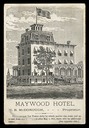 M.B.McDonough / Maywood Hotel
