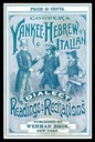 Wehman Brothers / Cooper's Yankee, Hebrew and Italian Dialect Readings and Recitations