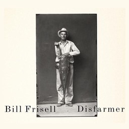 Bill Frissell, Disfarmer