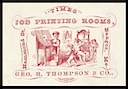 George H. Thompson & Company / Times Job Printing Rooms